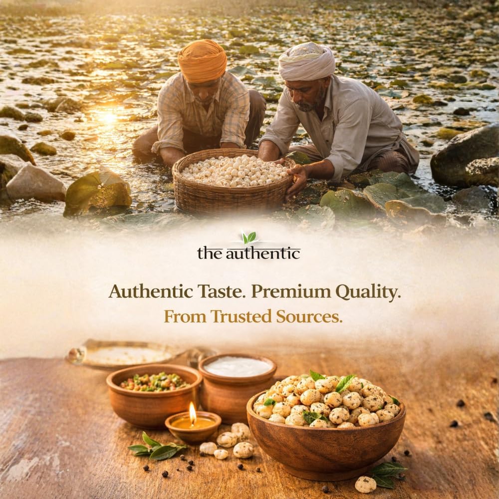 The Authentic Premium Makhana (Fox Nuts) | Lotus Seeds | Healthy Roasted Snack | Rich in Protein & Fiber
